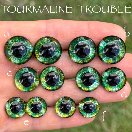 Hand Painted Eyes - Tourmaline Trouble